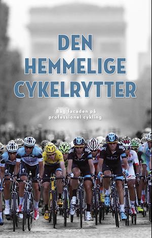 'Den hemmelige cykelrytter' - Brugt bog - Anonym