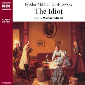 'Idiot' - Fyodor Dostoyevsky - Lydbog