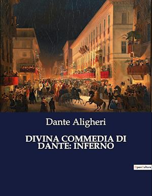 'DIVINA COMMEDIA DI DANTE: INFERNO' - Dante Aligheri - Bog