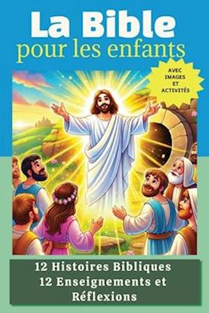 'La Bible pour les enfants' - Jim Macuarious - Bog