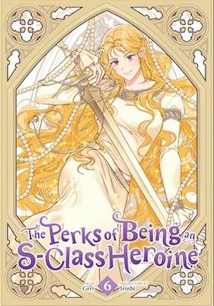 'The Perks of Being an S-Class Heroine, Vol. 6' - Bog