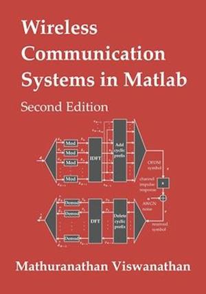 'Wireless Communication Systems in Matlab' - Mathuranathan Viswanathan - Bog