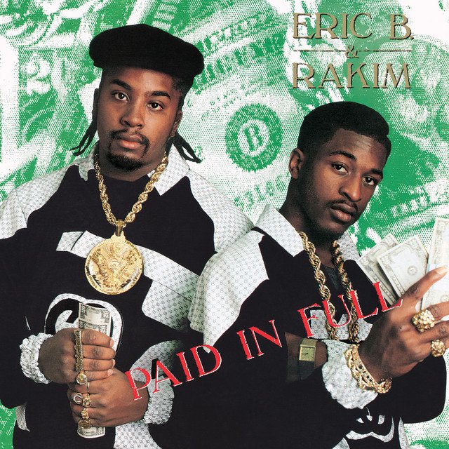 Eric B & Rakim - Paid In Full (Vinyl)